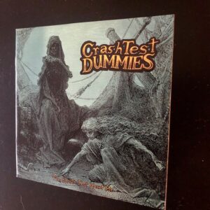 Crash Test Dummies: “The ghosts that haunt me” (1991)