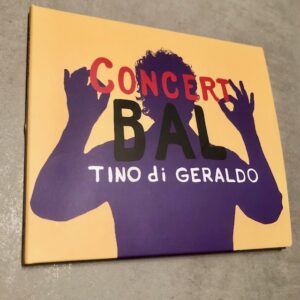 Tino di Geraldo: “Concert bal” (2021)