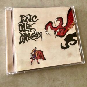 INC: “Ole dragón” (2021)