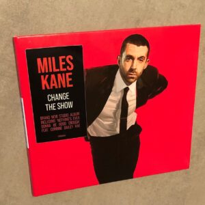 Miles Kane: “Change the show” (2022)