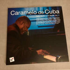 Caramelo de Cuba: “Café Berlín live sessions #1” (2022)