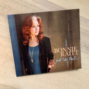 Bonnie Raitt: “Just like that…” (2022)