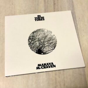 Makaya McCraven: “In these times” (2022)