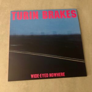 Turin Brakes: “Wide-eyed nowhere” (2022)