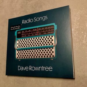 Dave Rowntree: “Radio songs” (2023)