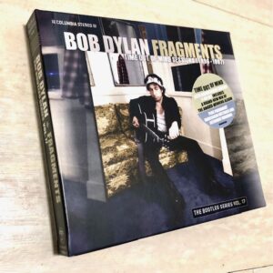 Bob Dylan: “Fragments. Time out of mind sessions (1996-1997). The bootleg series vol. 17” (2023)