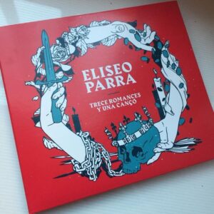 Eliseo Parra: “Trece romances y una cançó” (2018)