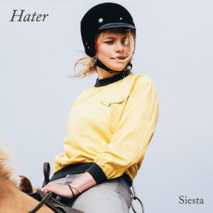 Hater: “Siesta” (2018)