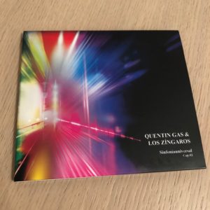 Quentin Gas & Los Zíngaros: “Sinfonía universal Cap. 02” (2018)