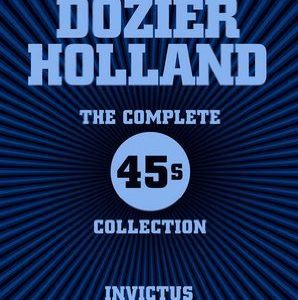 Varios: “Holland-Dozier-Holland, The Complete 45s Collection” (1969-1977, 2014)