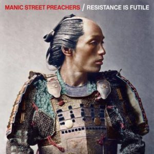 Manic Street Preachers: “Resistance is futile” (2018)