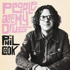 Phil Cook: “People are my drug” (2018)