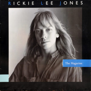 Rickie Lee Jones: “The magazine” (1984)