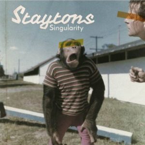 Staytons: “Singularity” (2018)