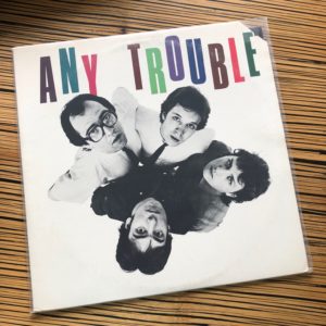 Any Trouble: “Where are all the nice girls?” (1980)