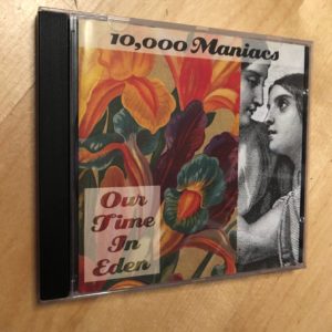 10,000 Maniacs: “Our time in Eden” (1992)