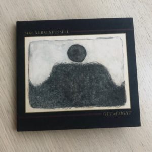 Jake Xerxes Fussell: “Out of sight” (2019)