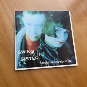 Swing Out Sister: “Kaleidoscope world” (1989)