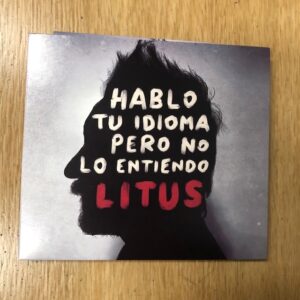 Litus: “Hablo tu idioma pero no lo entiendo” (2019)