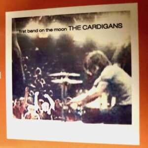 The Cardigans: “First band on the moon” (1996)