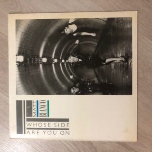 Matt Bianco: “Whose side are you on?” (1984)