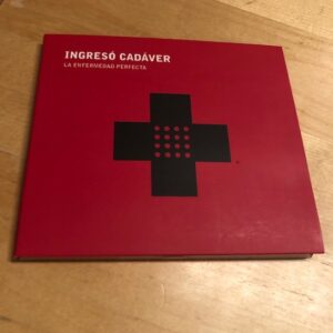 Ingresó Cadáver: “La enfermedad perfecta” (2019)