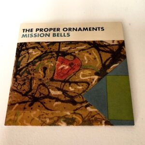 The Proper Ornaments: “Mission bells” (2020)