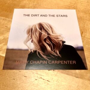 Mary Chapin Carpenter: “The dirt and the stars” (2020)
