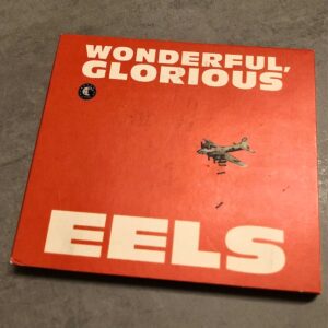 Eels: “Wonderful, glorious” (2013)