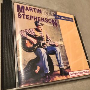 Martin Stephenson & The Daintees: “Salutation road” (1990)