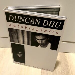 Duncan Dhu: “Autobiografía (edición especial)” (1989, 2021)