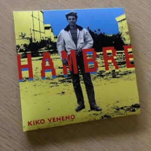 Kiko Veneno: “Hambre” (2021)
