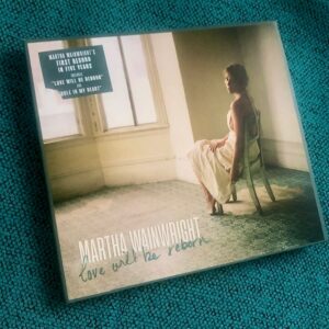 Martha Wainwright: “Love will be reborn” (2021)