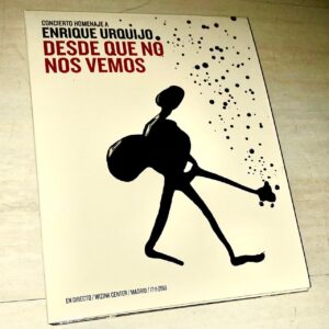 Los Secretos: “Desde que no nos vemos – Concierto homenaje a Enrique Urquijo” (2021)