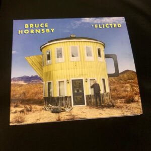Bruce Hornsby: ” ‘Flicted” (2022)