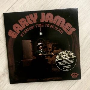 Early James: “Strange time to be alive” (2022)