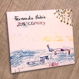 Fernando Rubio: “20th Century” (2022)