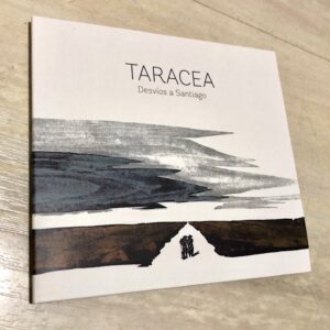 Taracea: “Desvíos a Santiago” (2022)