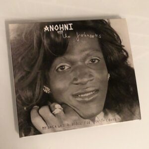 ANOHNI and The Johnsons: “My back was a bridge for you to cross” (2023)