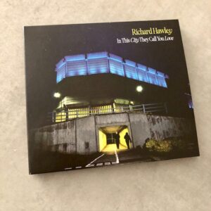Richard Hawley: “In this city they call you love” (2024)