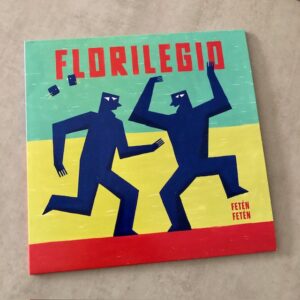 Fetén Fetén: “Florilegio” (2025)