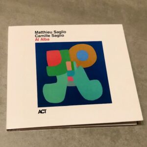 Matthieu Saglio y Camille Saglio: “Al alba” (2025)