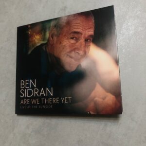 Ben Sidran: “Are we there yet (Live at the Sunside)” (2025)