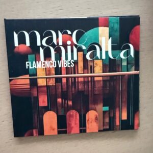 Marc Miralta: “Flamenco vibes” (2025)