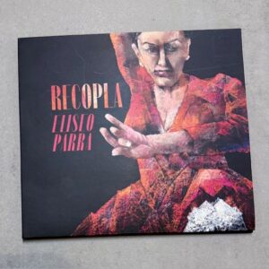 Eliseo Parra: «Recopla» (2025)