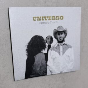 Blanca y Chuchi: «Universo» (2026)
